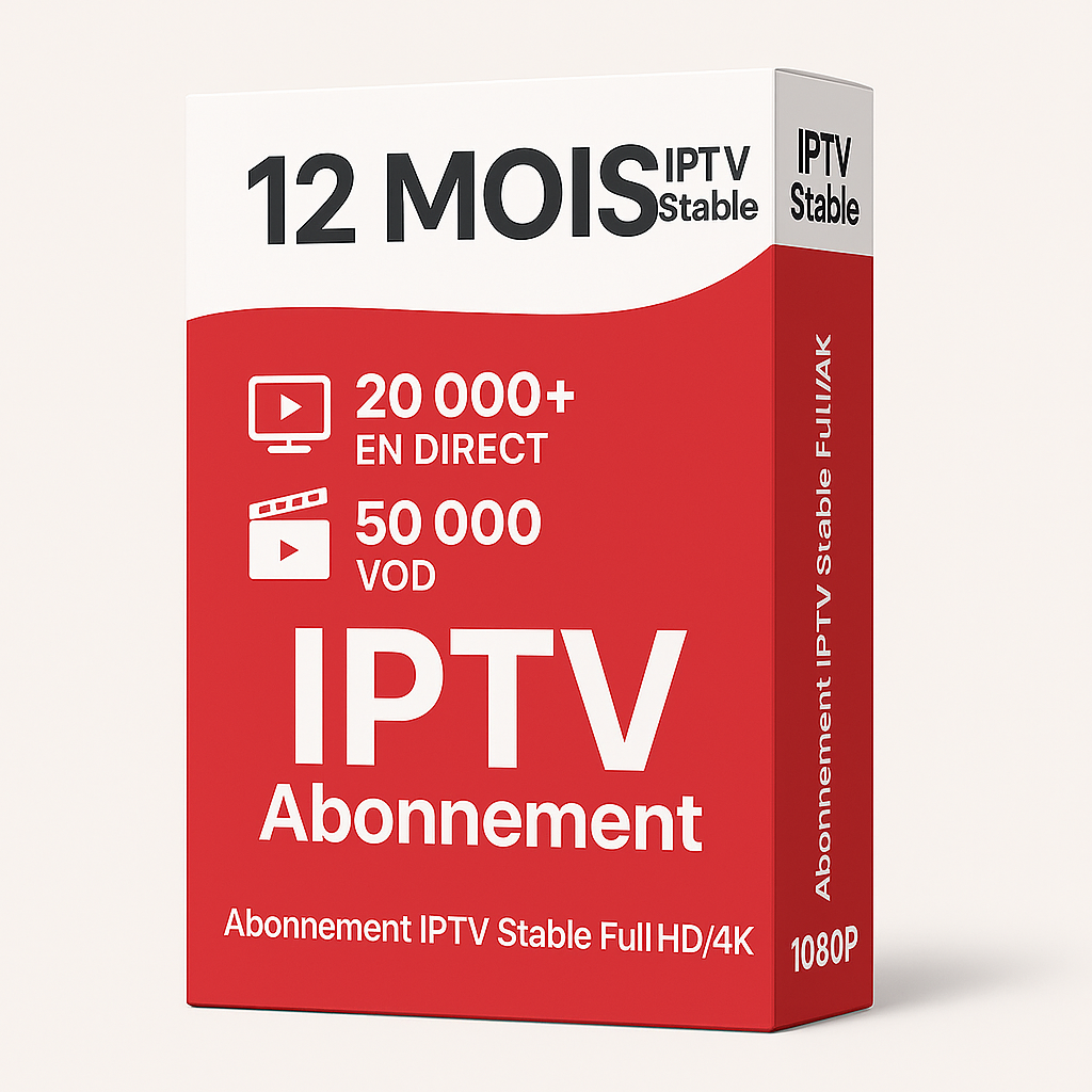 IPTV Stable : Meilleur Fournisseur d'Abonnement IPTV en 2026